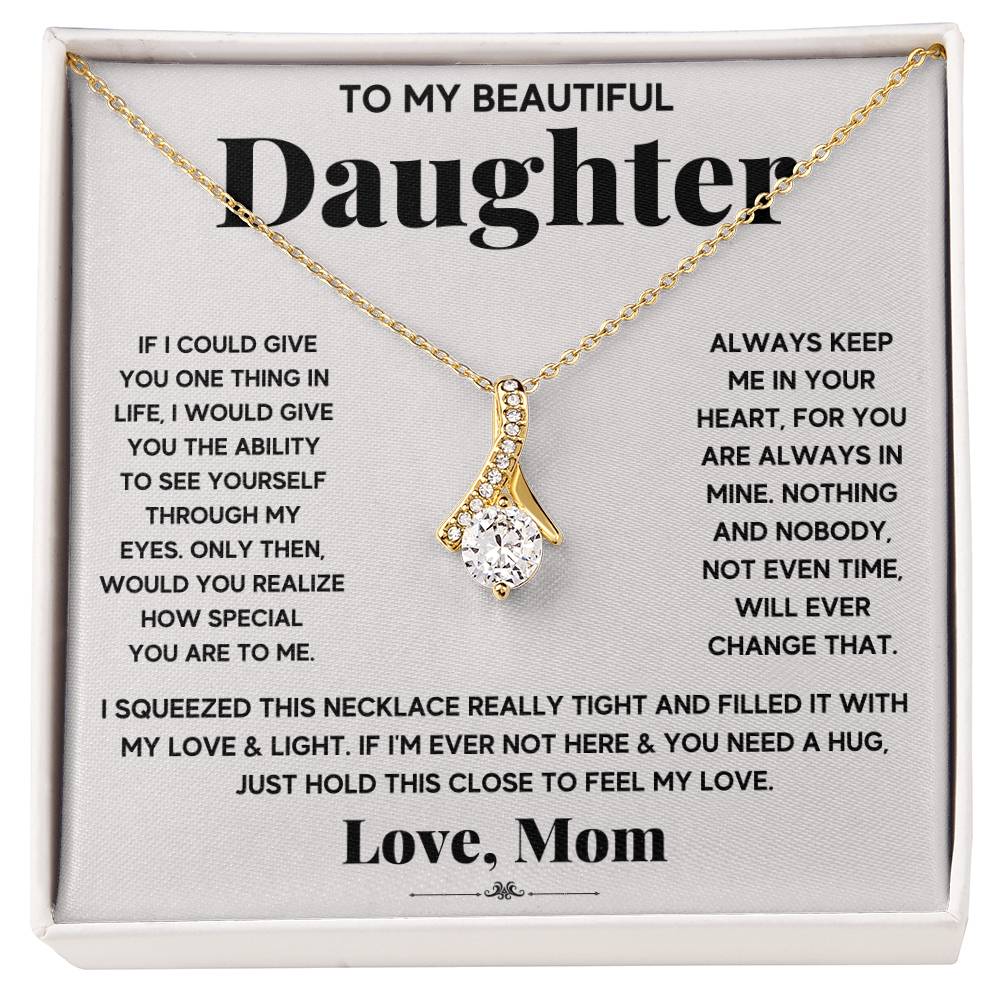 A gift box with the To My Beautiful Daughter, Just Hold This To Feel My Love - Alluring Beauty Necklace from ShineOn Fulfillment for my beautiful daughter.