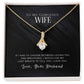 To My Wife, I Love You - Alluring Beauty Necklace