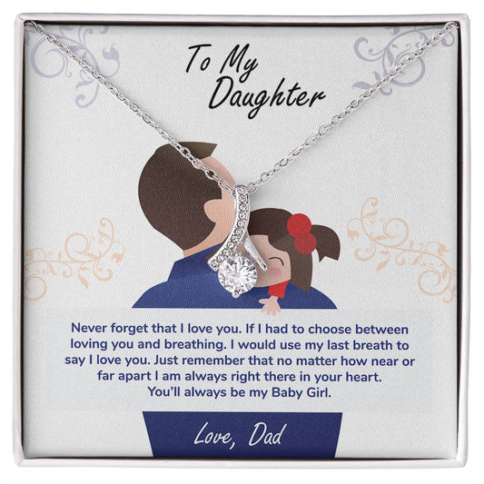 A To My Daughter, You_ll Always Be My Baby Girl - Alluring Beauty Necklace enclosed in a special gift box, delicately engraved with the loving words "To my daughter" by ShineOn Fulfillment.