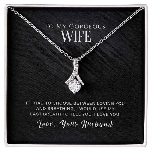 To My Wife, I Love You - Alluring Beauty Necklace