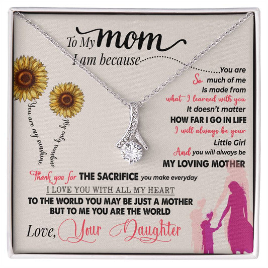 To My Mom, Thank You For Everything - Alluring Beauty Necklace