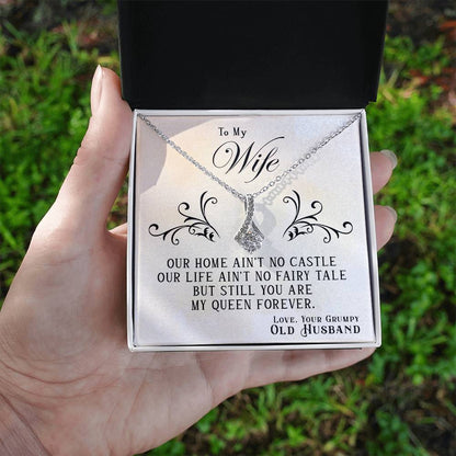 To My Wife, You Are My Queen Forever - Alluring Beauty Necklace