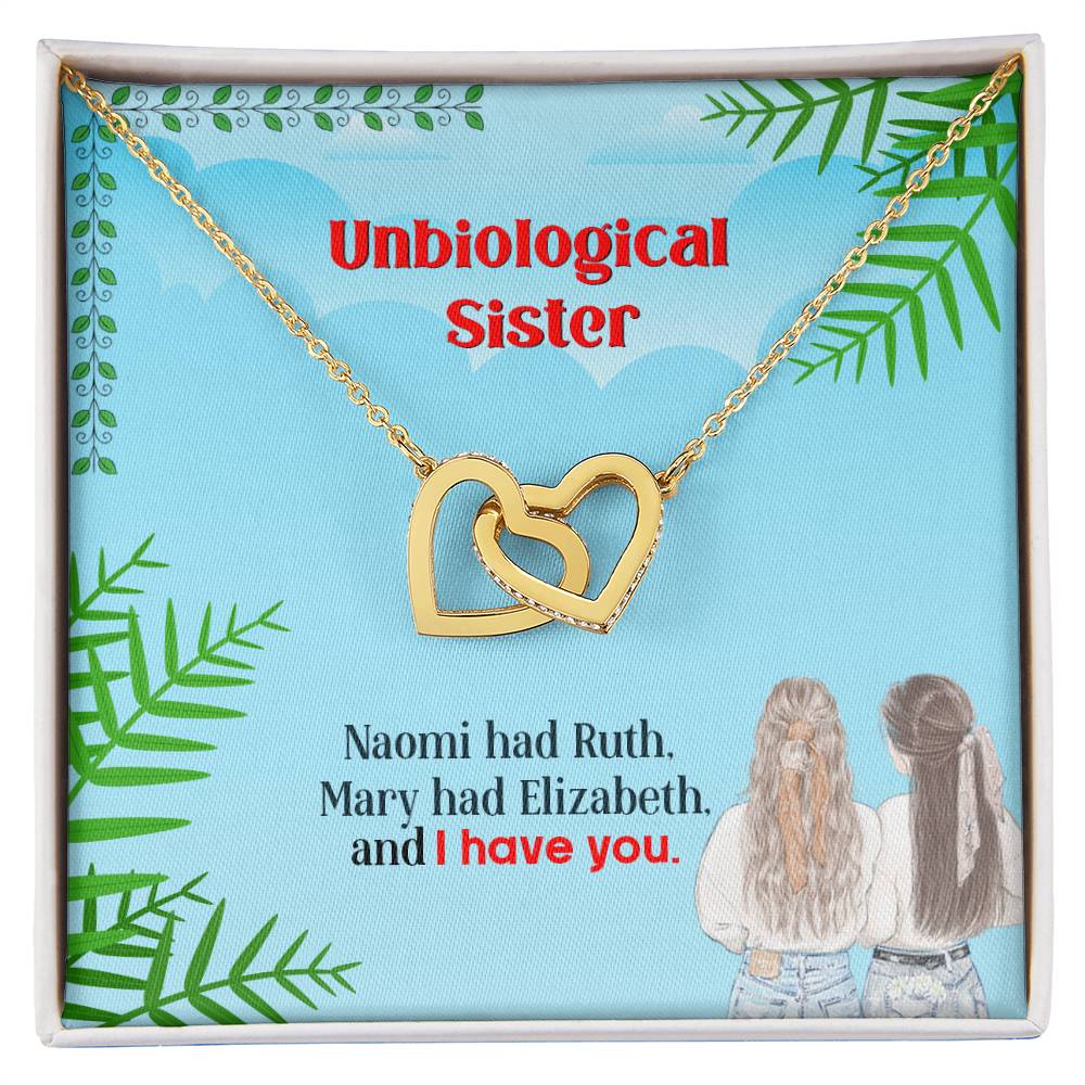 To My Unbiological Sister, I Have You - Interlocking Hearts Necklace