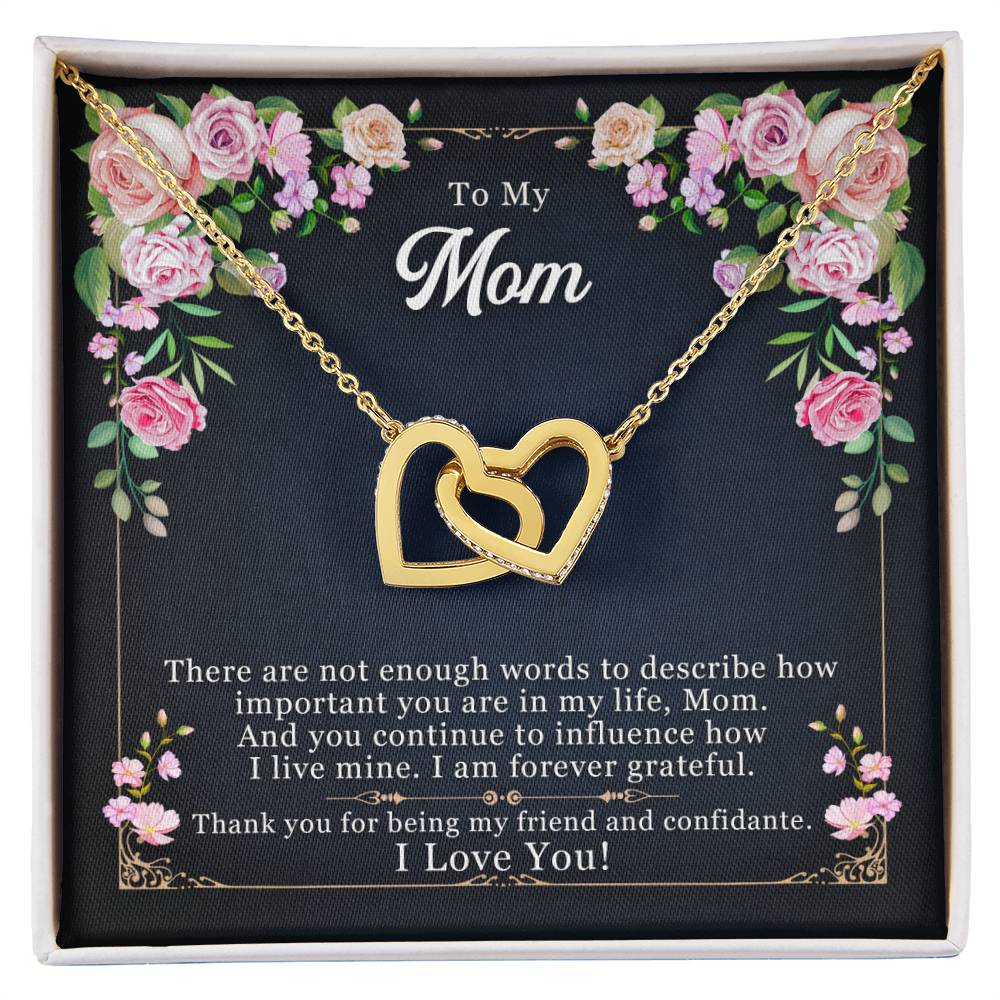 To My Mom, Thank yOU For Being My Friend - Interlocking Hearts Necklace