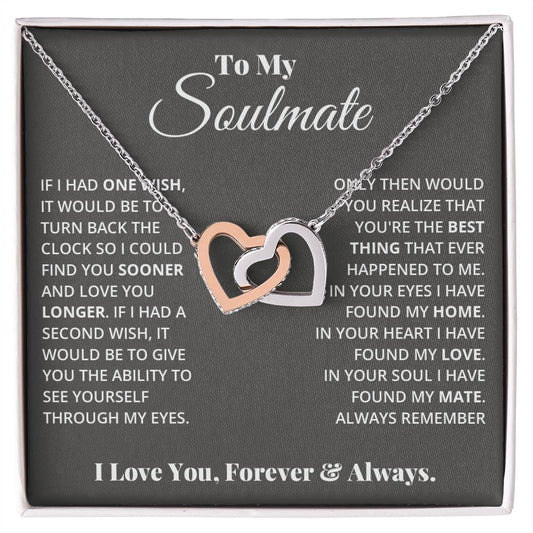 To My Soulmate, In Your Heart I Found My Love - Interlocking Hearts Necklace