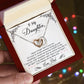A love-filled gift box containing the "To My Daughter, I'm Always Right Here In Your Heart - Interlocking Hearts Necklace" by ShineOn Fulfillment.