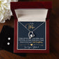 To My Wife, I Want To Be Your Everything - Forever Love Necklace & Earrings Set