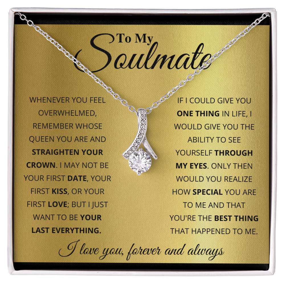 To My Soulmate, You_re The BEst Thing That Happened To Me - Alluring Beauty Necklace