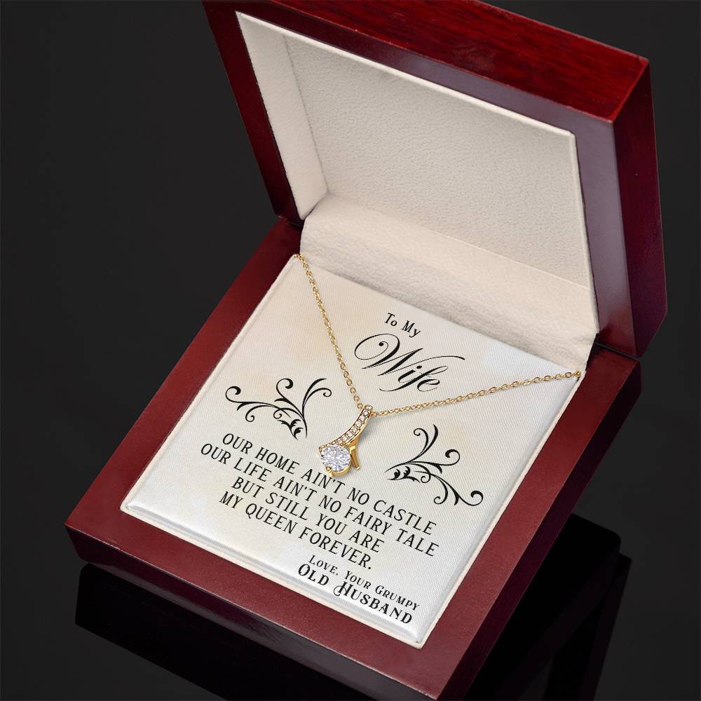 To My Wife, You Are My Queen Forever - Alluring Beauty Necklace