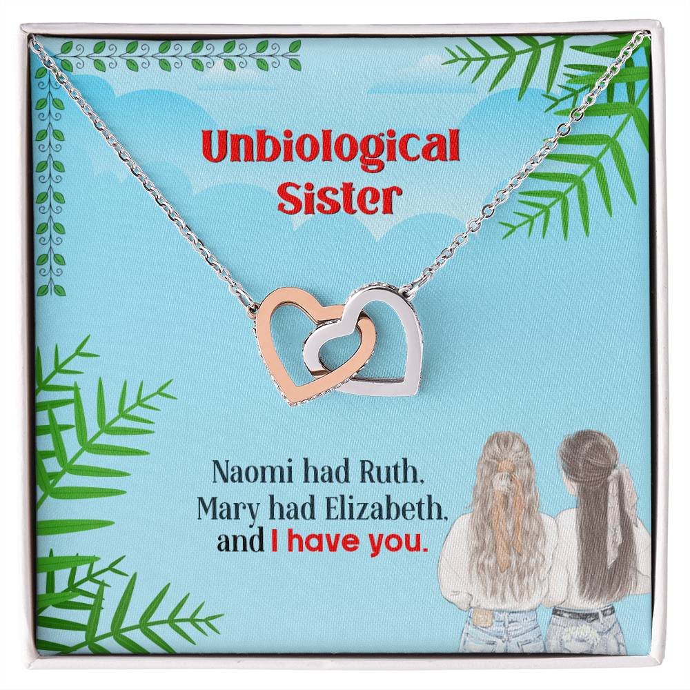 To My Unbiological Sister, I Have You - Interlocking Hearts Necklace