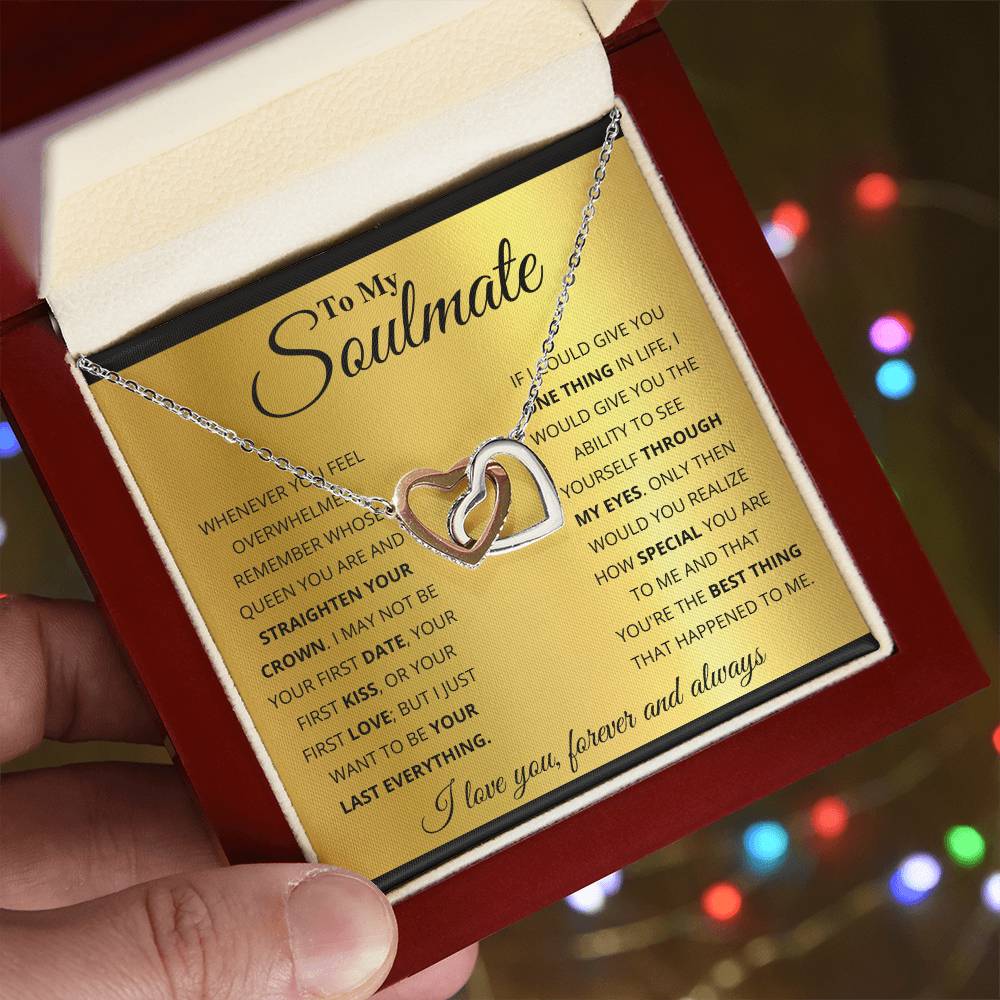 To My Soulmate, You_re The BEst Thing That Happened To Me - Interlocking Hearts Necklace